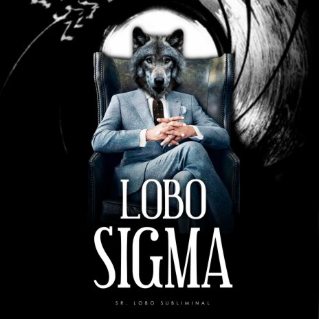 Lobo Sigma | Boomplay Music