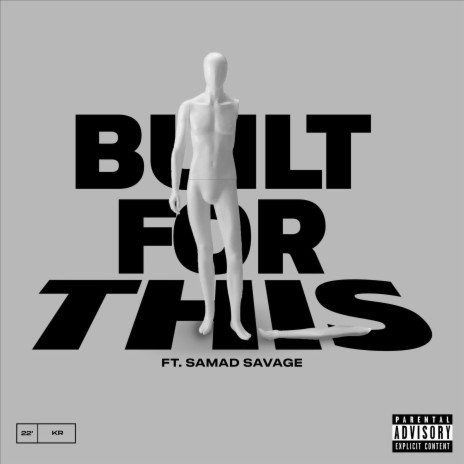 Built For This ft. Samad Savage | Boomplay Music