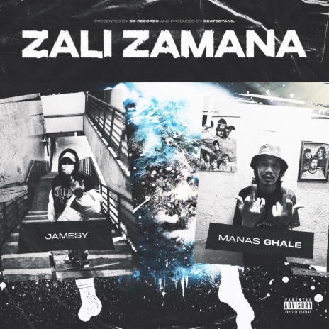 ZALI ZAMANA ft. MANAS GHALE | Boomplay Music