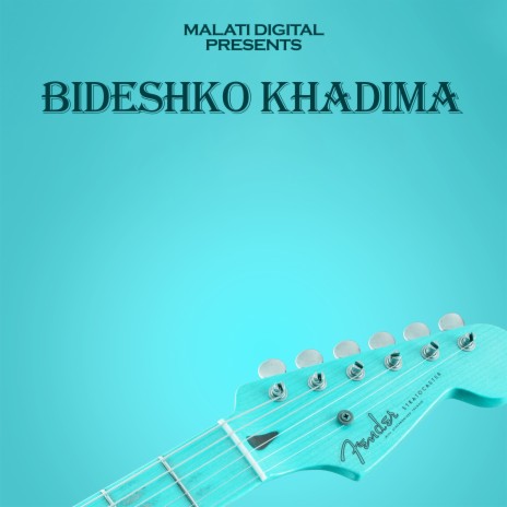 Bideshko Khadima ft. Shiva Bc & Dipakraj BC | Boomplay Music