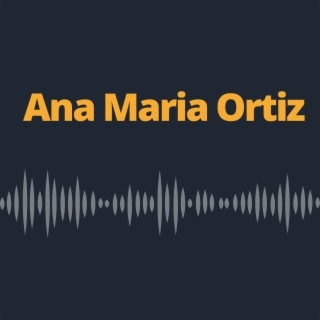 Ana Maria Ortiz