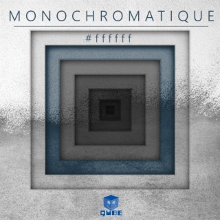 Monochromatique (#ffffff)