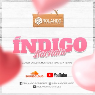 Índigo (Versión Bachata)