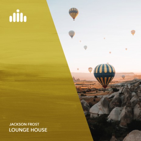 Lounge House | Boomplay Music