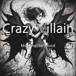 Crazy Villain lyrics | Boomplay Music