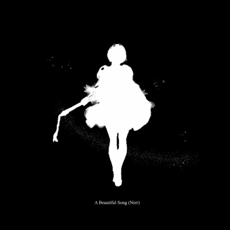 A Beautiful Song (Nier Automata)