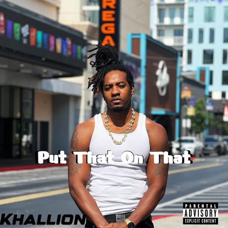 Put That On That | Boomplay Music