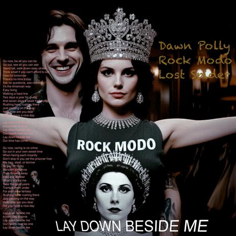 Lay Down Beside Me ft. Rock Modo & Lost Spider