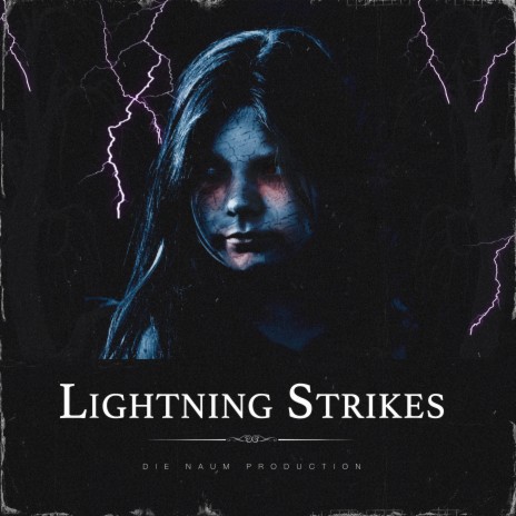 Lightning Strikes | Boomplay Music