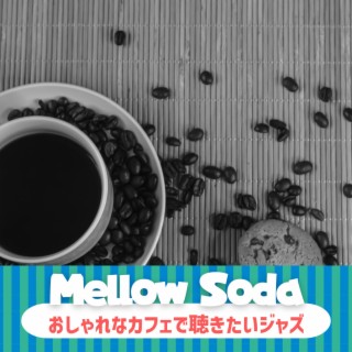 Mellow Soda