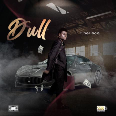 Dull | Boomplay Music