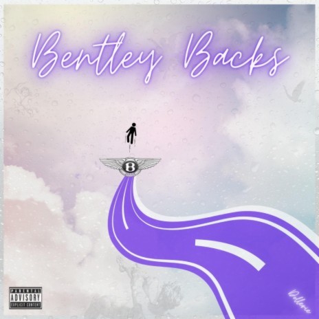 Bentley Backs | Boomplay Music