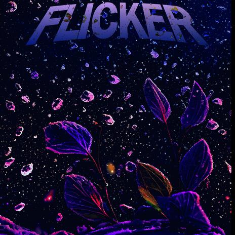 Flicker | Boomplay Music