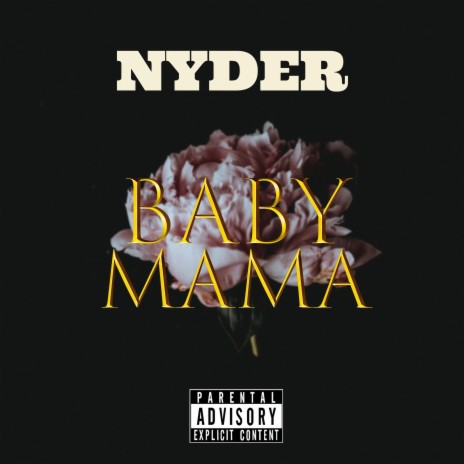 Baby Mama | Boomplay Music