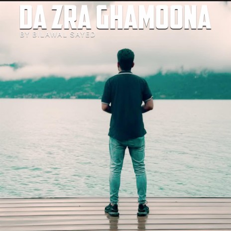 DA ZRA GHAMUNA | Boomplay Music