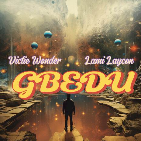 Gbedu ft. Lami Laycon | Boomplay Music