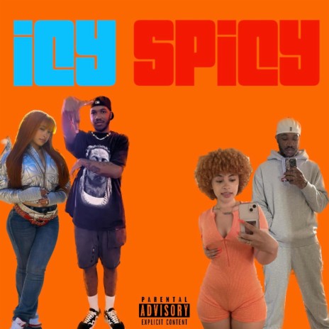 ICY SPICY | Boomplay Music