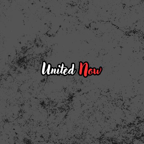 United Now | Boomplay Music