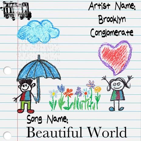 Beautiful World | Boomplay Music