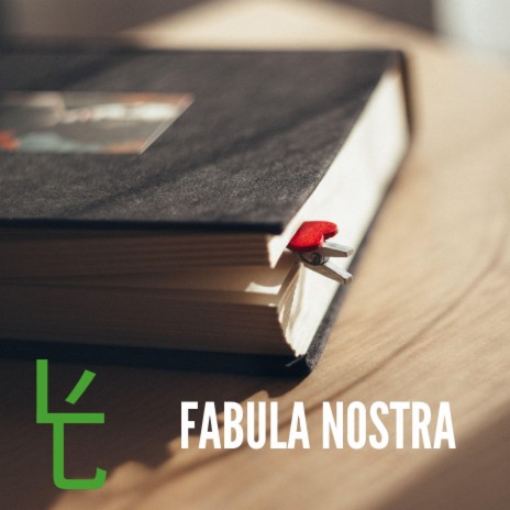 FABULA NOSTRA | Boomplay Music