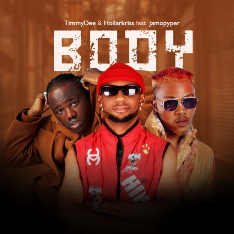 Body ft. HollarKriss & Jamopyper | Boomplay Music