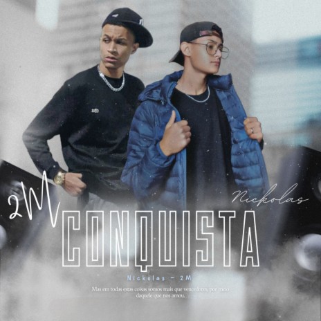 Conquista ft. 2metro | Boomplay Music