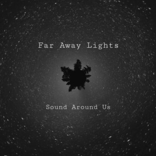 Far Away Lights