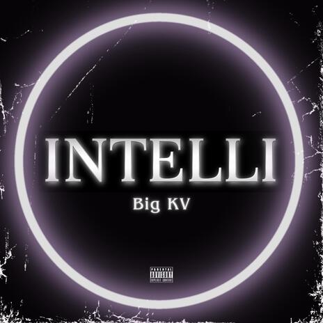 INTELLI | Boomplay Music