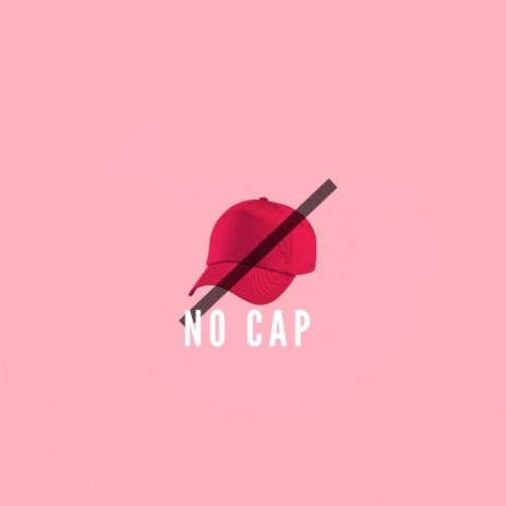 No Cap | Boomplay Music