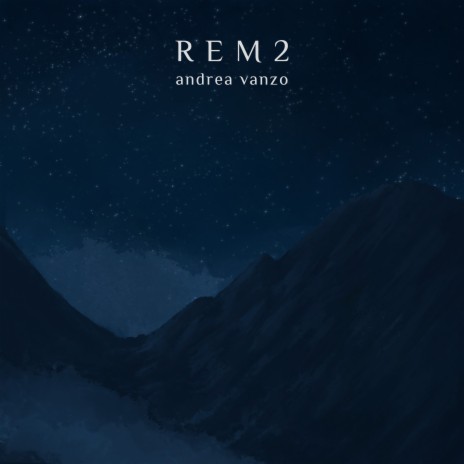 REM 2 | Boomplay Music