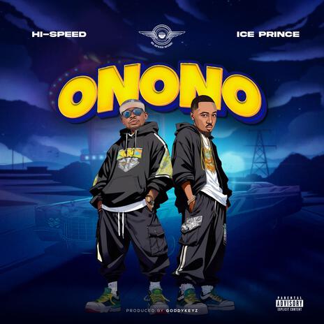 Onono ft. Ice Prince | Boomplay Music