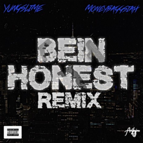 Bein Honest ft. Moneybaggsiah | Boomplay Music