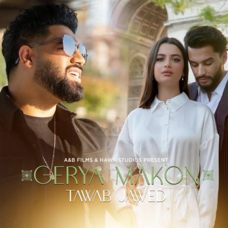 Gerya Makon ft. Tawab Jawed