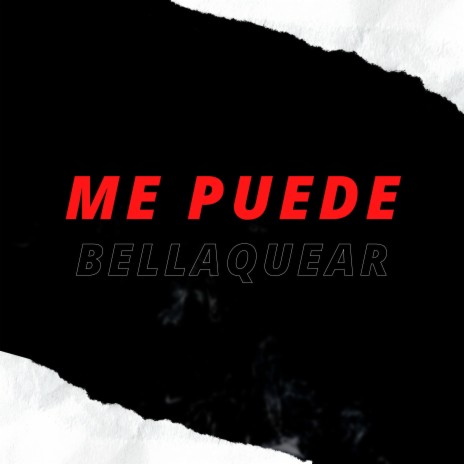 Me Puede Bellaquear | Boomplay Music