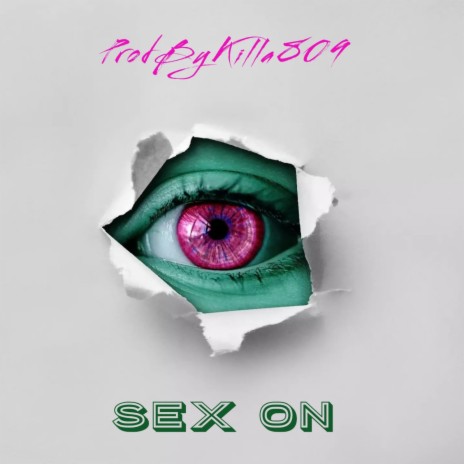 Sex On | Boomplay Music