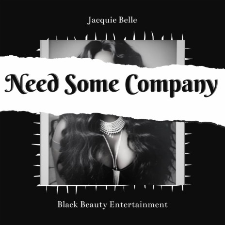 Need Some Company | Boomplay Music