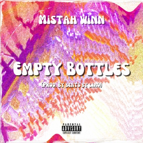 Empty Bottles | Boomplay Music