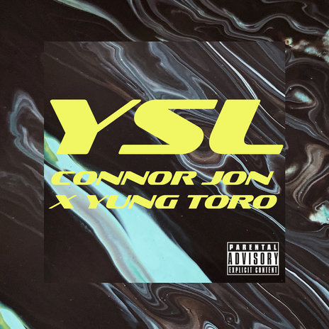 Ysl ft. Yung Toro | Boomplay Music