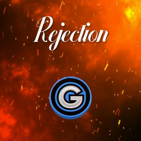 Rejection | Boomplay Music