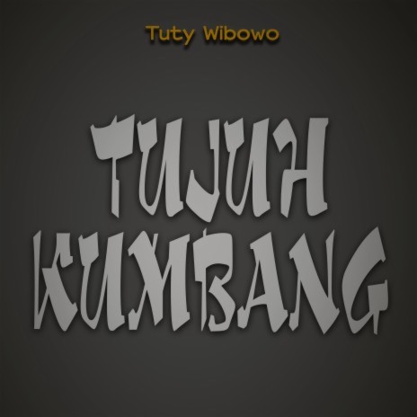 Tujuh Kumbang | Boomplay Music