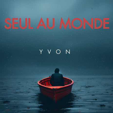 Seul au monde | Boomplay Music