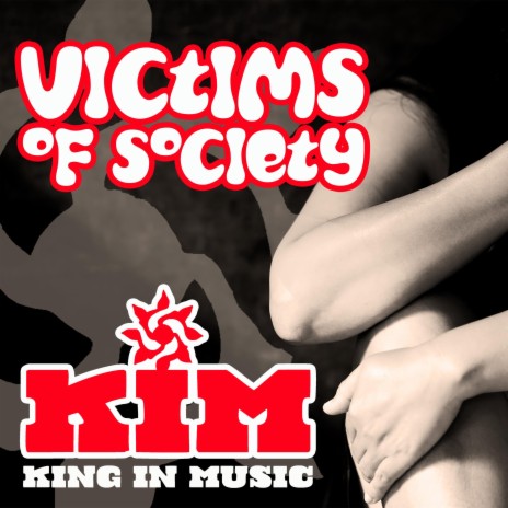 Victims Of Society | Boomplay Music