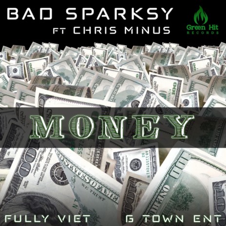 Money ft. Chris Minus