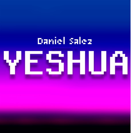 Yeshua | Boomplay Music