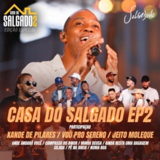 Casa do Salgado EP2