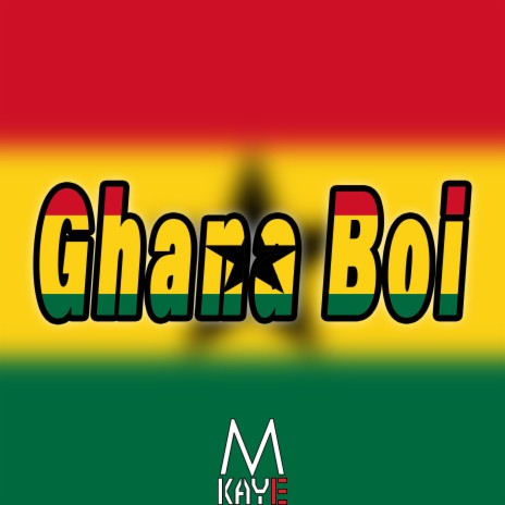 Ghana Boi | Boomplay Music
