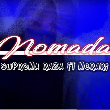 Nomada ft. Merari | Boomplay Music