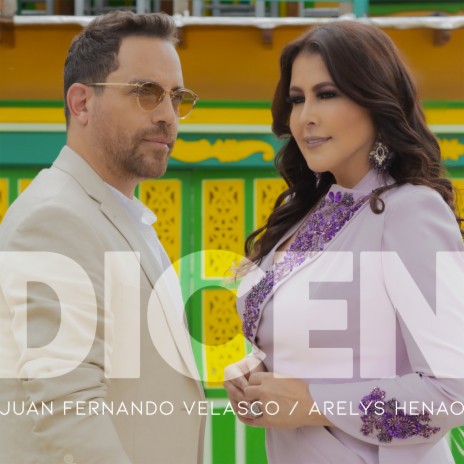 Dicen ft. Arelys Henao | Boomplay Music