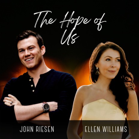The Hope of Us ft. Ellen Williams | Boomplay Music