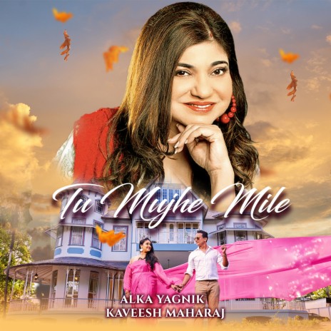 Tu Mujhe Mile ft. kaveesh Maharaj | Boomplay Music